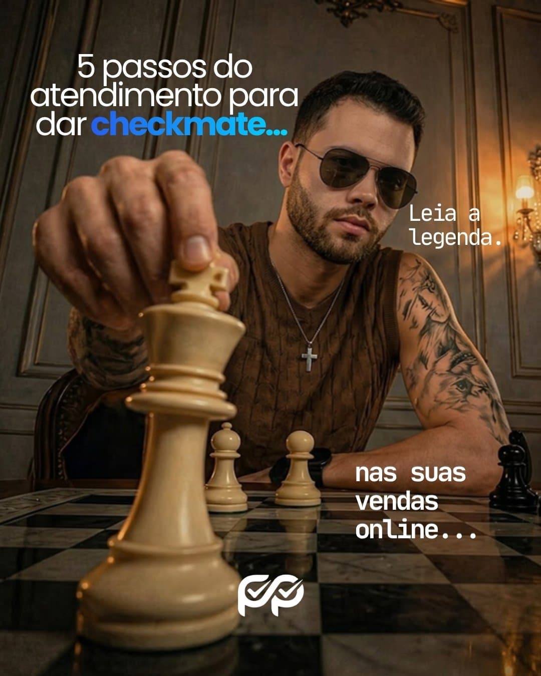 5 passos do atendimento para dar checkmate nas suas vendas online.
