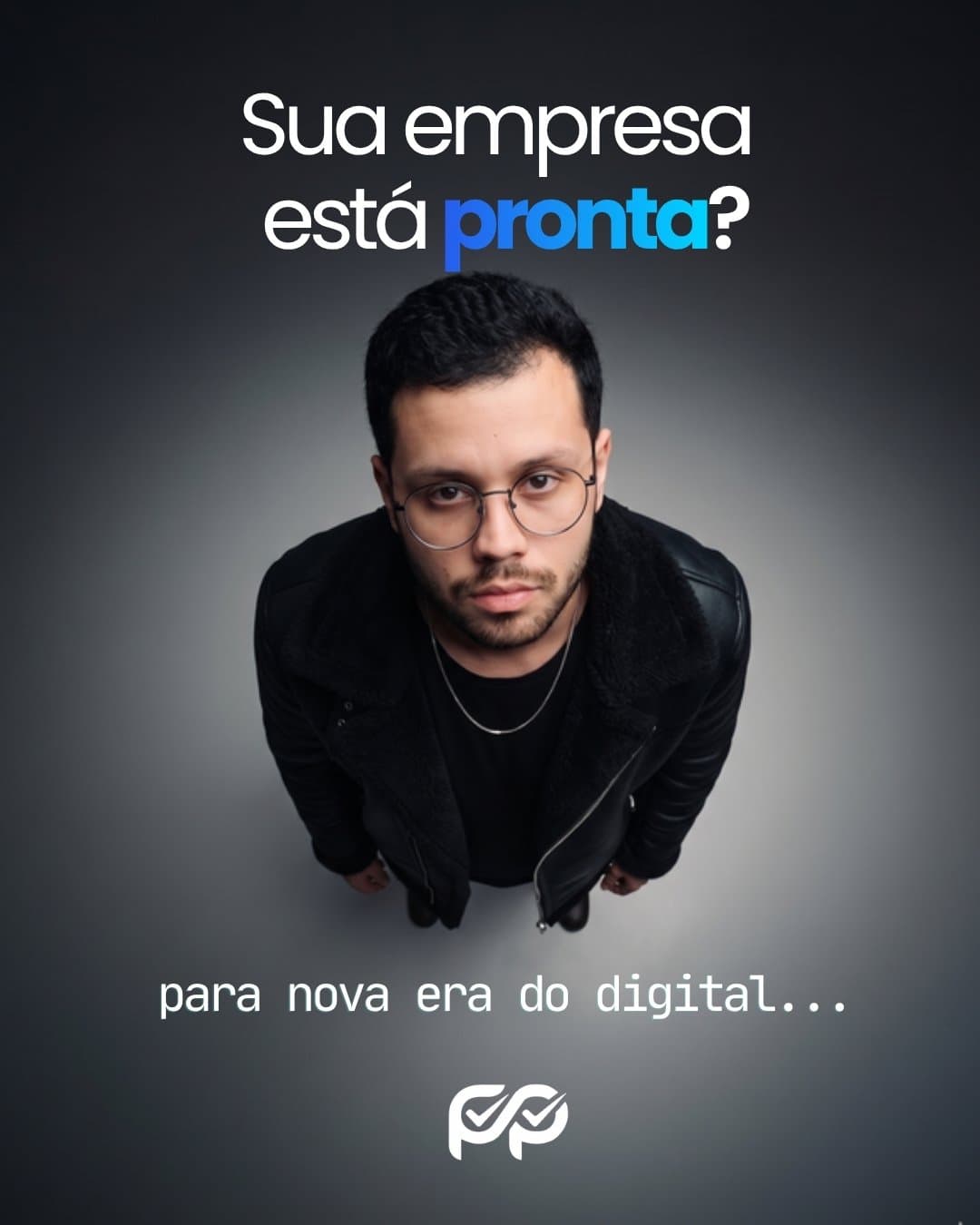 Sua empresa está pronta para a nova era do digital?