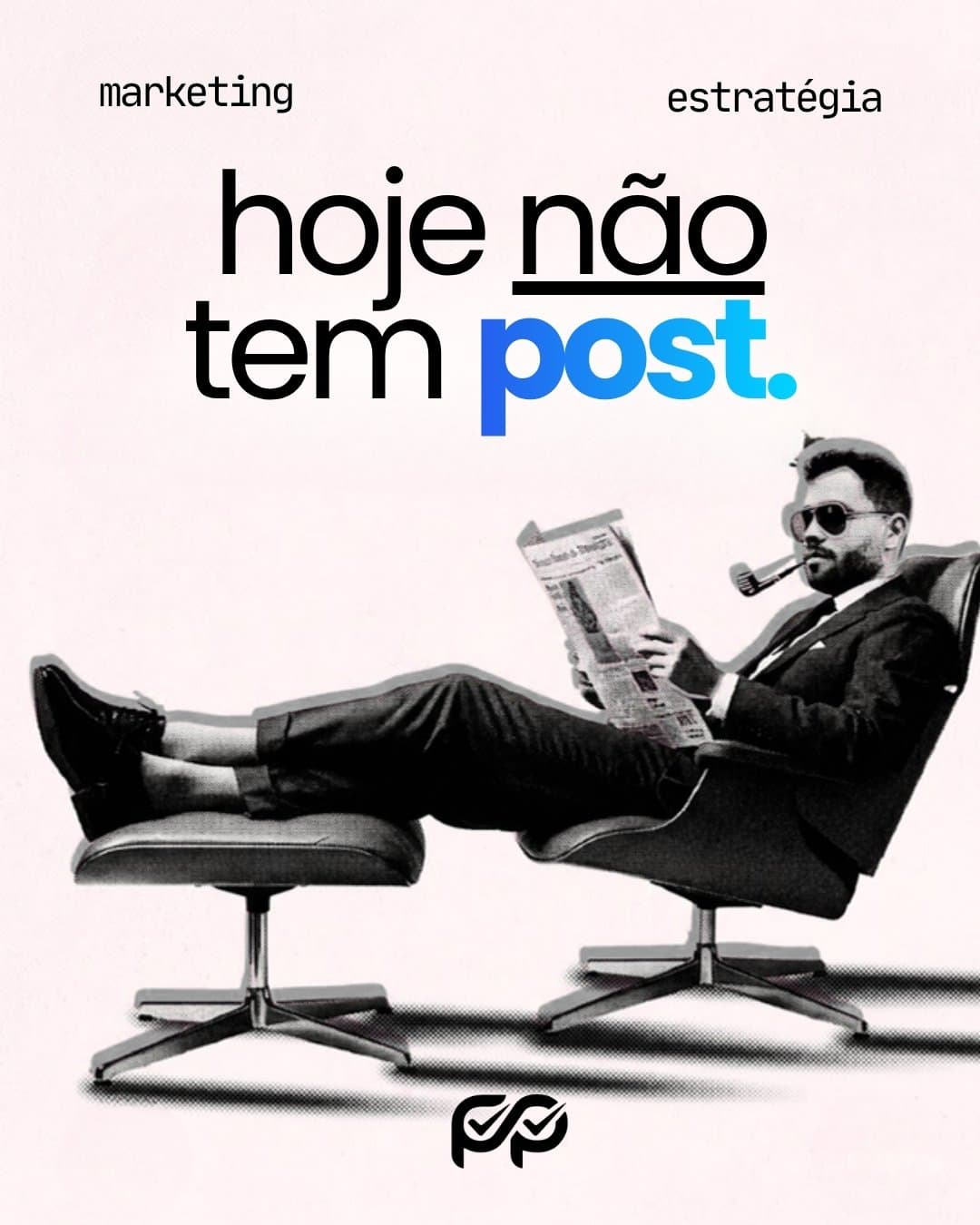 Hoje não tem post.